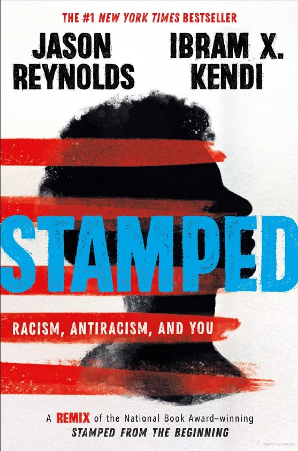 Spotlight on the Silenced: Stamped: Racism, Antiracism and&nbsp;You